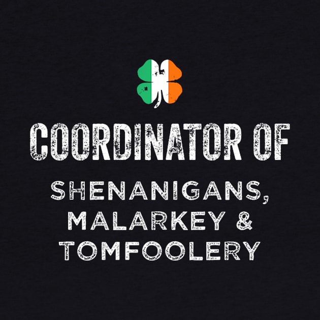 Shenanigans Coordinator Funny St Patricks Day by vulanstore